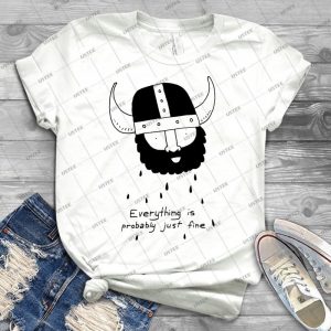 Everything Is Probably Just Fine Viking 77 - Vintage Men's Shirt Tshirt For Women Classic Handmade Shirt Retro Graphic Tee