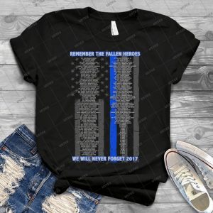 Fallen Heroes 2017 Law Enforcement Honor - Vintage Men's Shirt Tshirt For Women Classic Handmade Shirt Retro Graphic Tee