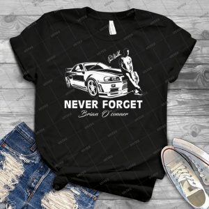 Fast 8-Never Forget Paul Walker - Best Unisex Trending Handmade T-shirt Gift Idea For Men T-shirt For Woman