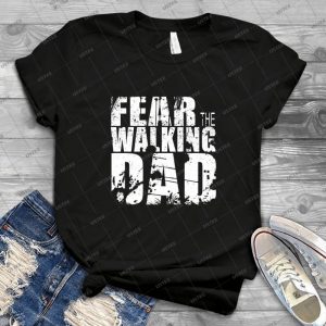 Fear The Walking Dad Cool Tv Shower Fans Design - Gift Idea Shirt For Men Tee For Women Classic Retro Vintage Graphic T-Shirt