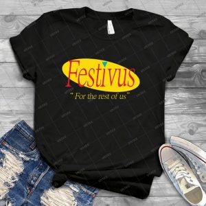 Festivus - Best Unisex Trending Handmade T-shirt Gift Idea For Men T-shirt For Woman