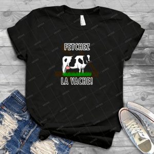 Fetchez La Vache 21 - Gift Idea Shirt For Men Tee For Women Classic Retro Vintage Graphic T-Shirt