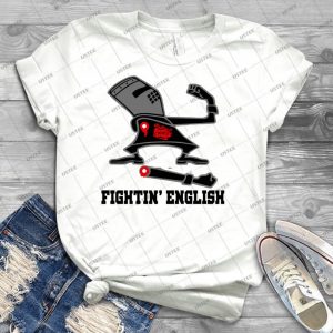 Fightin English - Best Unisex Trending Handmade T-shirt Gift Idea For Men T-shirt For Woman