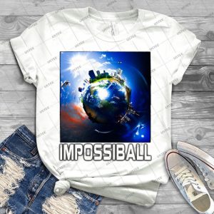 Flat Earth Impossiball - Best Unisex Trending Handmade T-shirt Gift Idea For Men T-shirt For Woman