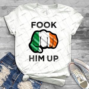 Fook Him Up Boxing Shirt - Irish Fighter 38 - Trending Shirt For Women Vintage Retro Tee For Men Kid's T-Shirt Handmade Shirt