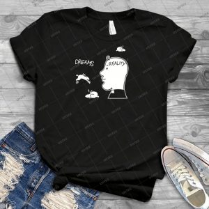 Fr- Ted-Dreams Vs- Reality - Best Unisex Trending Handmade T-shirt Gift Idea For Men T-shirt For Woman