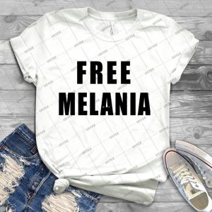 Free Melania - Best Unisex Trending Handmade T-shirt Gift Idea For Men T-shirt For Woman