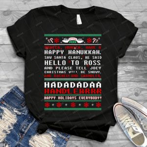 Friends-Monica Monica Have A Happy Hannukah Tshirt - Gift Idea Shirt For Men Tee For Women Classic Retro Vintage Graphic T-Shirt