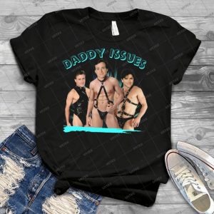 Full House-Daddy Issues - Best Unisex Trending Handmade T-shirt Gift Idea For Men T-shirt For Woman