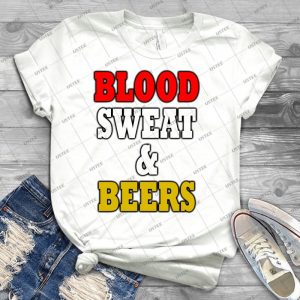 Fun Effort Blood Sweat  Beers 15 - Trending Shirt For Women Vintage Retro Tee For Men Kid's T-Shirt Handmade Shirt