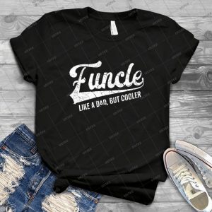 Funcle Uncle - Gift Idea Shirt For Men Tee For Women Classic Retro Vintage Graphic T-Shirt