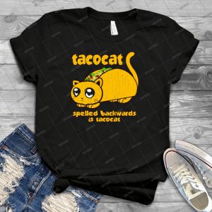 Funny - Tacocat Spelled Backwards - Vintage Look - 24 - Best Unisex Trending Handmade T-shirt Gift Idea For Men T-shirt For Woman