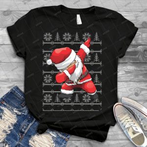 Funny Dabbing Santa Ugly Design - Best Unisex Trending Handmade T-shirt Gift Idea For Men T-shirt For Woman