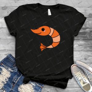 Funny Shrimp - Best Unisex Trending Handmade T-shirt Gift Idea For Men T-shirt For Woman