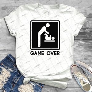 Game Over New Baby For Parent Dad - Best Unisex Trending Handmade T-shirt Gift Idea For Men T-shirt For Woman