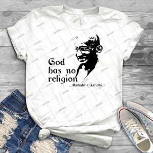 Gandhi God Has No Religion T-Shirt 5 - Trending Shirt For Women Vintage Retro Tee For Men Kid's T-Shirt Handmade Shirt