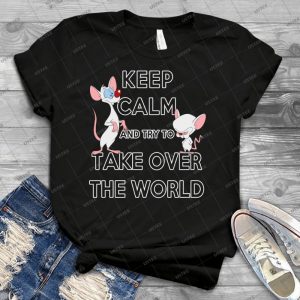Gardez Votre Calme Et Essayez De Conqurir Le Monde 7 - Trending Shirt For Women Vintage Retro Tee For Men Kid's T-Shirt Handmade Shirt