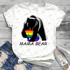 Gay Pride Mama Bear 21 - Best Unisex Trending Handmade T-shirt Gift Idea For Men T-shirt For Woman