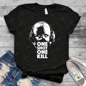 Glaz- One Shot One Kill 60 - Best Unisex Trending Handmade T-shirt Gift Idea For Men T-shirt For Woman