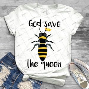 God Save The Queen Bees - Best Unisex Trending Handmade T-shirt Gift Idea For Men T-shirt For Woman