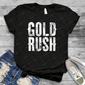 Gold Rush Logo - Best Unisex Trending Handmade T-shirt Gift Idea For Men T-shirt For Woman