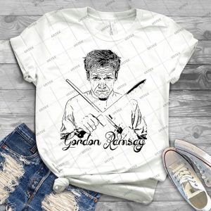 Gordon Ramsay - Best Unisex Trending Handmade T-shirt Gift Idea For Men T-shirt For Woman
