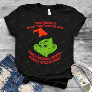 Grinch Funny - Best Unisex Trending Handmade T-shirt Gift Idea For Men T-shirt For Woman