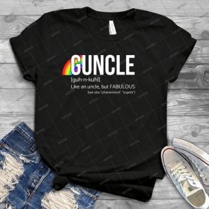 Guncle Definition-Fun Gifts For Gay Uncles - Best Unisex Trending Handmade T-shirt Gift Idea For Men T-shirt For Woman