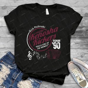 Gus Polinski And The Kenosha Kickers - Best Unisex Trending Handmade T-shirt Gift Idea For Men T-shirt For Woman