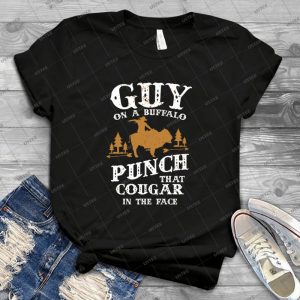 Guy On A Buffalo Punch That Cougar In The Face 44 - Gift Idea Shirt For Men Tee For Women Classic Retro Vintage Graphic T-Shirt