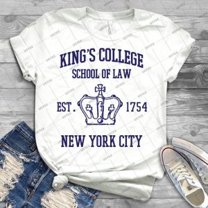 Hamilton Broadway Musical King S College School Of Law Est- 1854 Greatest City In The World - Best Unisex Trending Handmade T-shirt Gift Idea For Men T-shirt For Woman