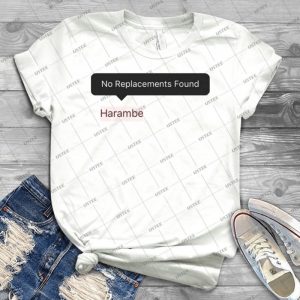 Harambe-No Replacements - Gift Idea Shirt For Men Tee For Women Classic Retro Vintage Graphic T-Shirt