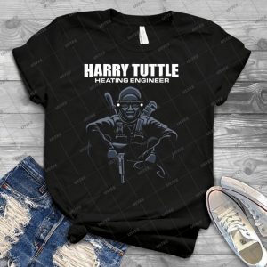 Harry Tuttle - Heating Engineer 24 - Best Unisex Trending Handmade T-shirt Gift Idea For Men T-shirt For Woman