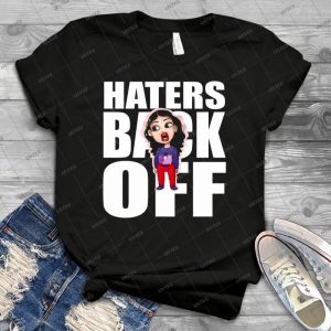 Haters Back Off - Gift Idea Shirt For Men Tee For Women Classic Retro Vintage Graphic T-Shirt