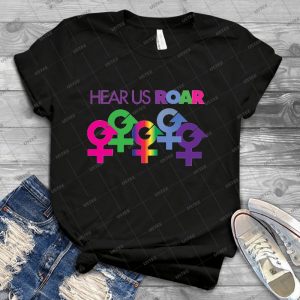 Hear Us Roar-Women S March Alliance - Best Unisex Trending Handmade T-shirt Gift Idea For Men T-shirt For Woman