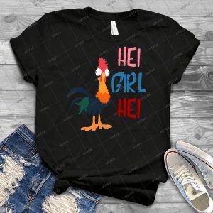 Hei Gilr Hei By Chicken - Best Unisex Trending Handmade T-shirt Gift Idea For Men T-shirt For Woman