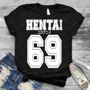 Hentai 69 Shirt - Best Unisex Trending Handmade T-shirt Gift Idea For Men T-shirt For Woman