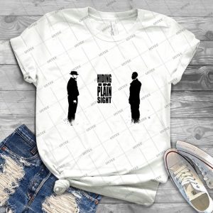 Hiding In Plain Sight 2-Breaking Bad - Best Unisex Trending Handmade T-shirt Gift Idea For Men T-shirt For Woman