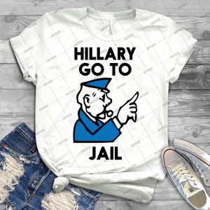 Hillary Clinton Go To Jail - Gift Idea Shirt For Men Tee For Women Classic Retro Vintage Graphic T-Shirt