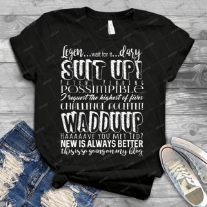 Himym Barney Stinson Quotes - Best Unisex Trending Handmade T-shirt Gift Idea For Men T-shirt For Woman
