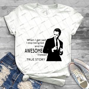Himym Barney Stinson Suit Up Awesome - Best Unisex Trending Handmade T-shirt Gift Idea For Men T-shirt For Woman
