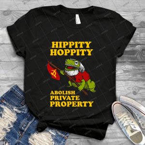 Hippity Hoppity Abolish Private Property 87 - Vintage Men's Shirt Tshirt For Women Classic Handmade Shirt Retro Graphic Tee