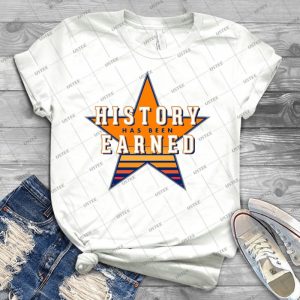 History Has Been Earned - Best Unisex Trending Handmade T-shirt Gift Idea For Men T-shirt For Woman