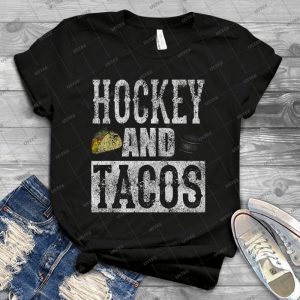 Hockey And Tacos Funny Taco Distressed 95 - Best Unisex Trending Handmade T-shirt Gift Idea For Men T-shirt For Woman