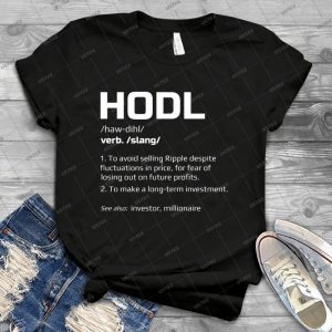 Hodl Ripple 62 - Trending Shirt For Women Vintage Retro Tee For Men Kid's T-Shirt Handmade Shirt