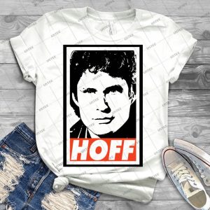 Hoff T Shirt - Best Unisex Trending Handmade T-shirt Gift Idea For Men T-shirt For Woman