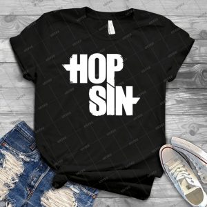 Hopsin T Shirt - Best Unisex Trending Handmade T-shirt Gift Idea For Men T-shirt For Woman
