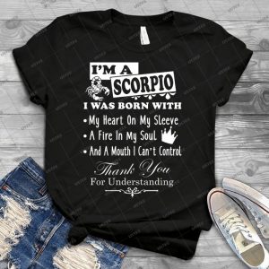 I Am A Scorpio Shirt - Best Unisex Trending Handmade T-shirt Gift Idea For Men T-shirt For Woman