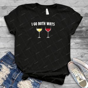 I Go Both Ways White And Red Wine 60 - Trending Shirt For Women Vintage Retro Tee For Men Kid's T-Shirt Handmade Shirt