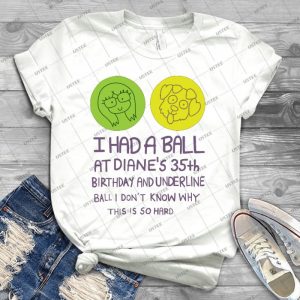 I Had A Ball - Trending Shirt For Women Vintage Retro Tee For Men Kid's T-Shirt Handmade Shirt